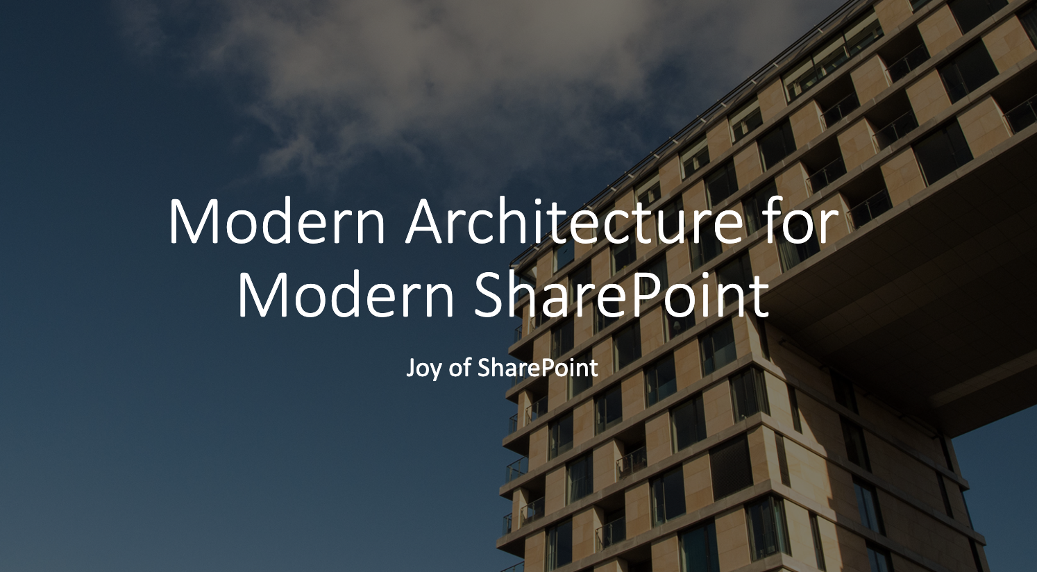 Modern SharePoint Architecture